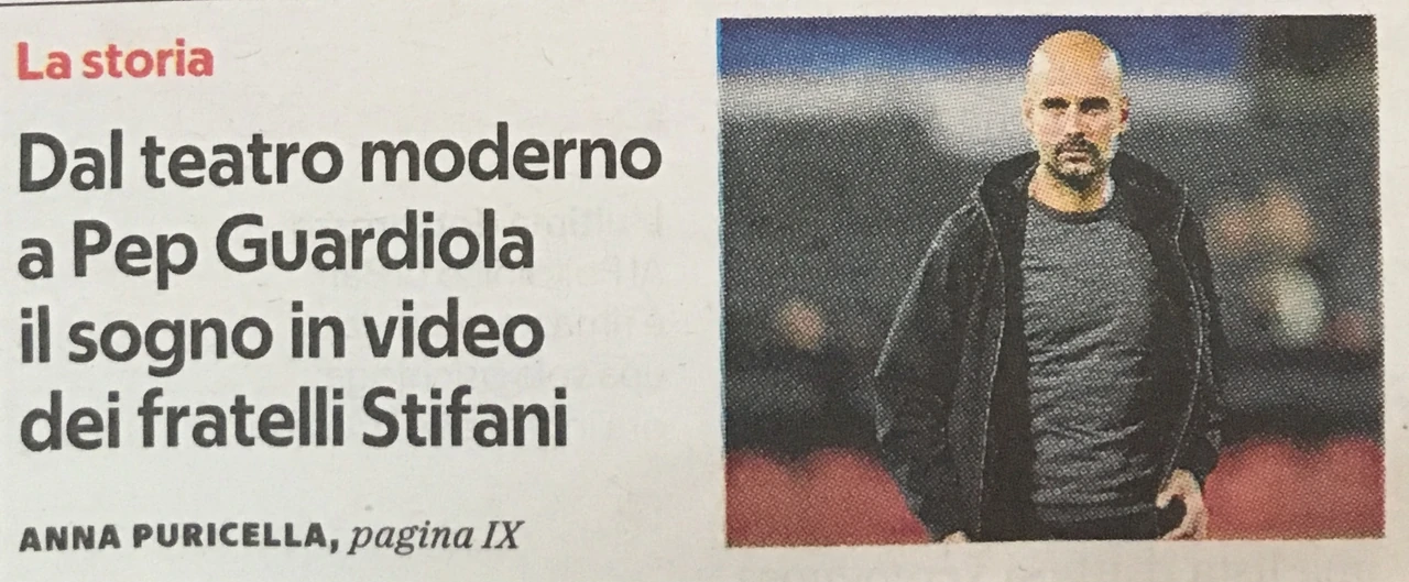 Front-page teaser: “From modern theatre to Pep Guardiola: the Stifani brothers’ dream on video.” Anna Puricella · page IX.